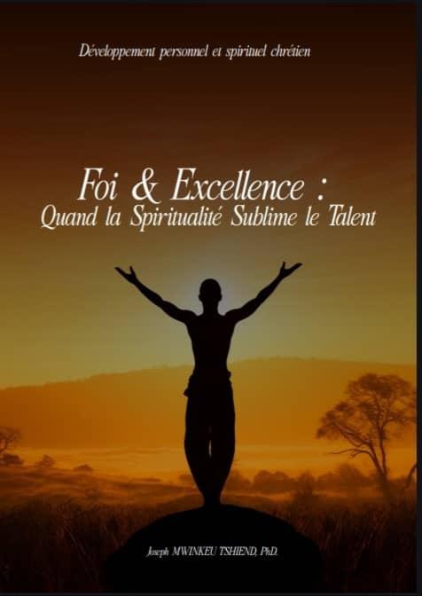 Foi & Excellence: quand la spiritualité sublime le talent