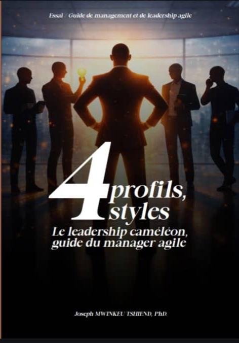 Quatre profils, quatre styles: le guide du management