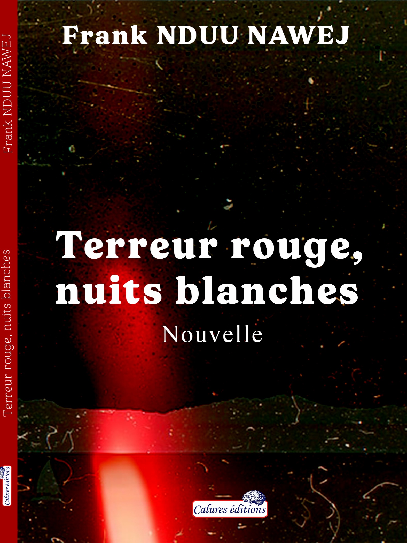 Terreur rouge, nuits blanches