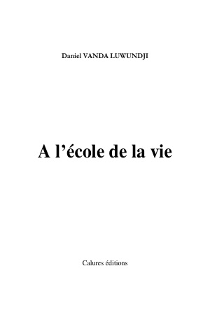A l'école de la vie