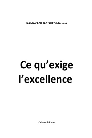 Ce qu'exige l'excellence