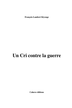 Un cri contre la guerre   françois lambert kiyonge