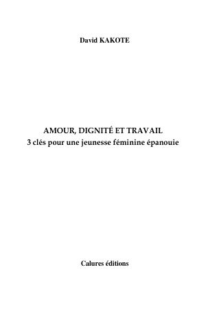 Amour, dignité et travail