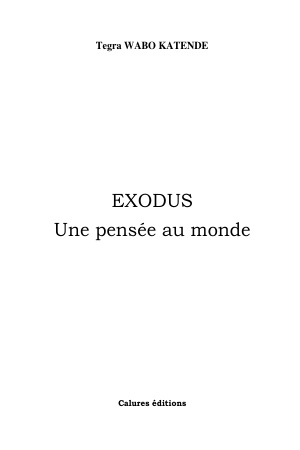 Exodus, une pensée au monde
